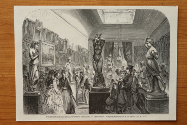 Holzstich Lonon 1871 internationale Ausstellung Abteilung für schöne Künste Großbritannien